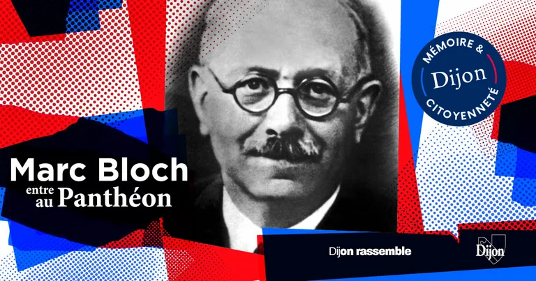 Dijon transmet l’héritage citoyen de Marc Bloch