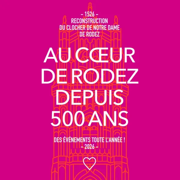 500 ans du clocher à Rodez : visite le 23 juillet