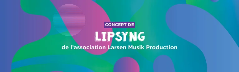 Lipsyng à Asnières-sur-Seine, gratuit le 24 juillet