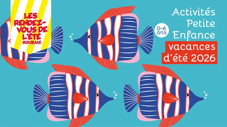 Parents à Roubaix : l’été des 0-6 ans se prépare