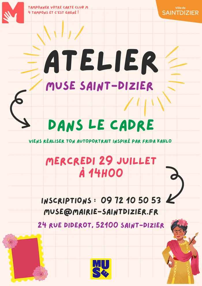Saint-Dizier : l’atelier Frida Kahlo gratuit du 29 juillet