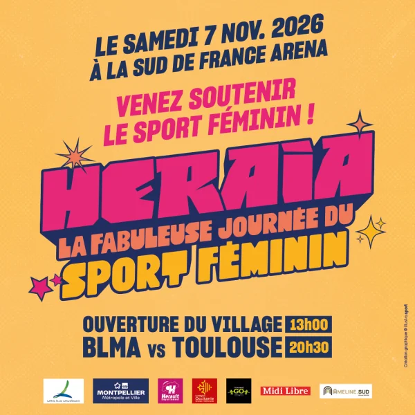 Héraïa 3 à Montpellier : 50 sports et du basket pro à l'Arena